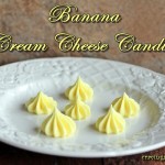 Banana Cream Cheese Candies by Cravings of a Lunatic