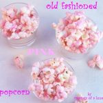 Old Fashioned Pink Popcorn from cravingsofalunatic.com- Old fashioned pink candy popcorn, it's seriously delicious and reminds me of my childhood. I hope you love it as much as I do! (@CravingsLunatic)