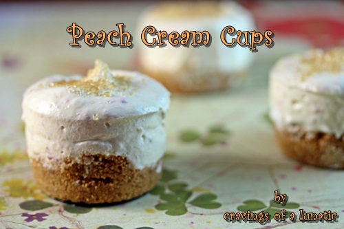 Peach Cream Cups by Cravings of a Lunatic