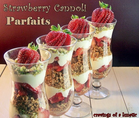 Strawberry Cannoli Parfaits with Pistachios by Cravings of a Lunatic