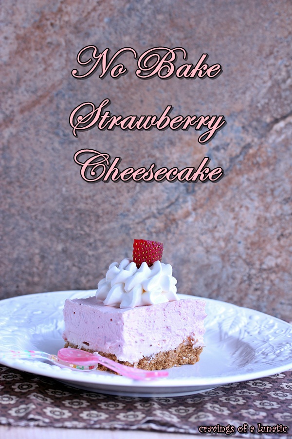 No Bake Strawberry Cheesecake by Cravings of a Lunatic 