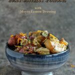 Fried Smashed Potatoes with Onions and Meyer Lemon Dressing