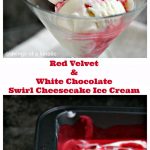 Red Velvet and White Chocolate Swirl Cheesecake Ice Cream Collage Image