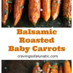 Balsamic Roasted Baby Carrots Collage Image