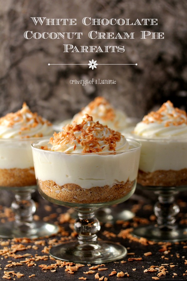 White Chocolate Coconut Cream Pie Parfaits | Easy to make parfait that combines white chocolate with coconut. Simple, elegant and absolutely scrumptious!