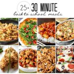 30 Minute Back-to-School Meals
