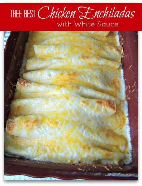 Chicken Enchiladas with White Sauce by Bakerette 