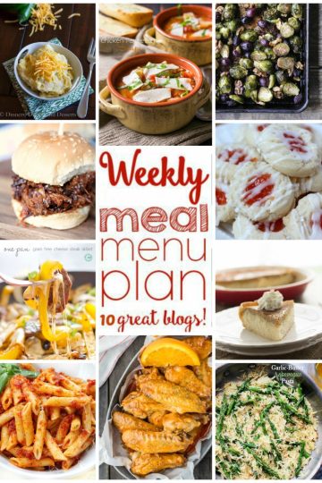 Weekly Meal Plan Week 17 – 10 great bloggers bringing you a full week of recipes including dinner, sides dishes, drinks and desserts!