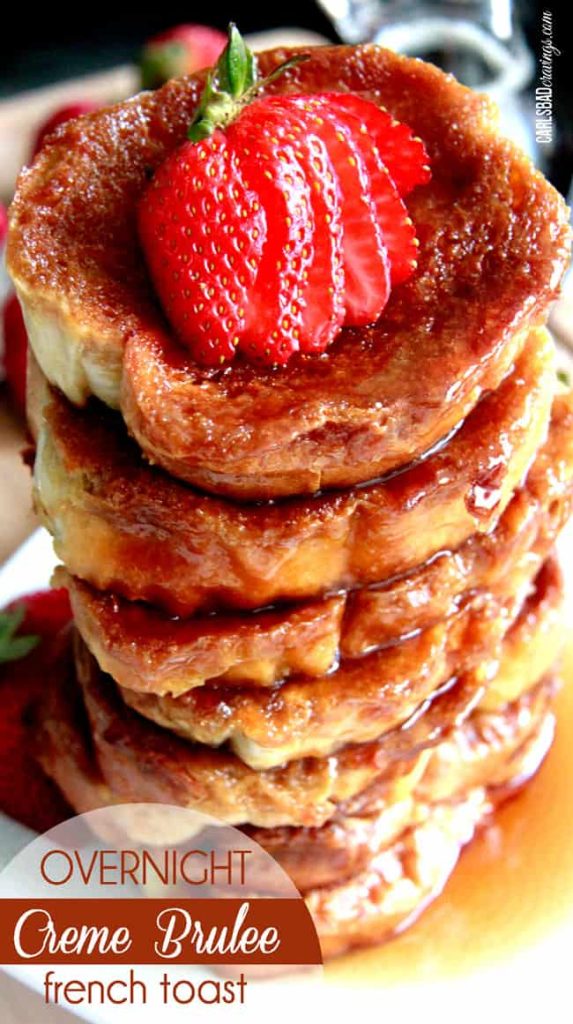 Creme Brulee French Toast from Carlsbad Cravings