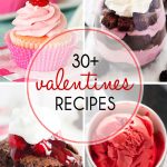30+ Sweet Valentine's Day Recipes