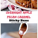 Overnight Apple Pecan Caramel Sticky Buns from cravingsofalunatic.com- This sticky bun recipe perfectly combines apples, pecans and caramel for the most amazing breakfast you will ever eat. (@CravingsLunatic)