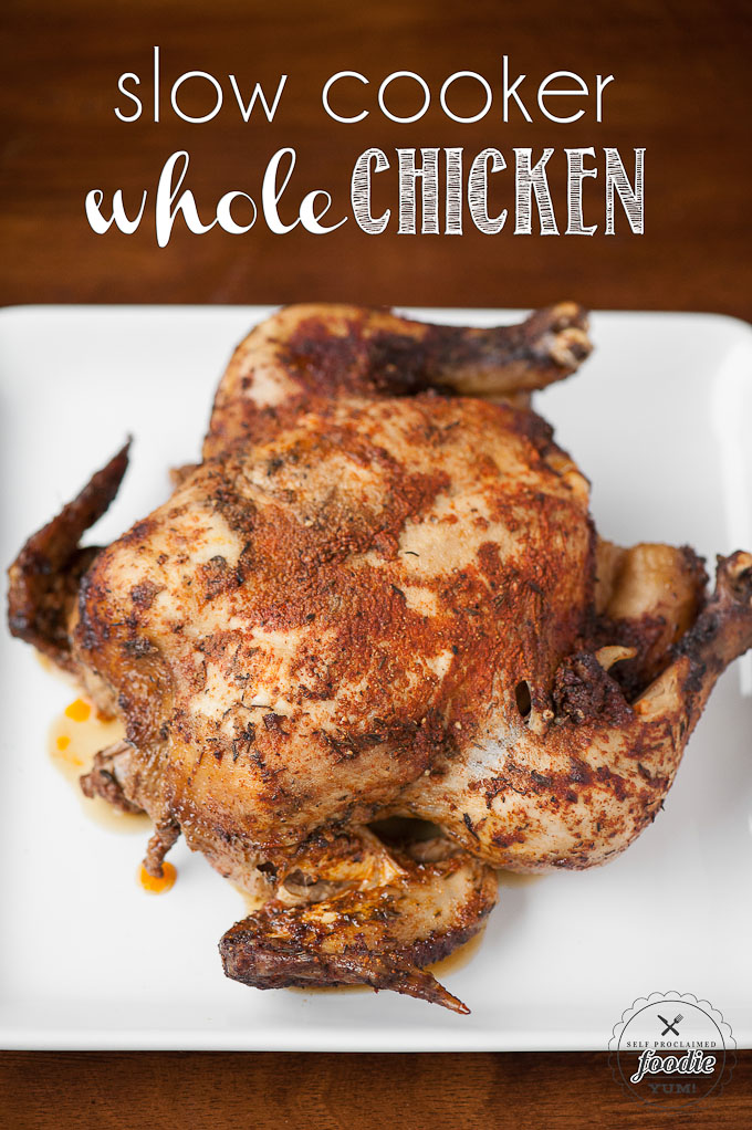Slow Cooker Whole Chicken – Self Proclaimed Foodie image of entire chicken on a white plate. 