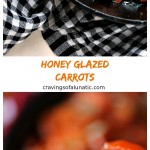 Honey Glazed Carrots from cravingsofalunatic.com- Sliced Carrots cooked simply in a cast iron pan. The prep for this recipe takes just 10 minutes. Start on the stovetop, then finish in the oven for perfectly cooked honey glazed carrots. (@CravingsLunatic)