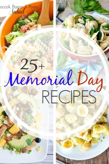25 + Memorial Day Recipes collage image