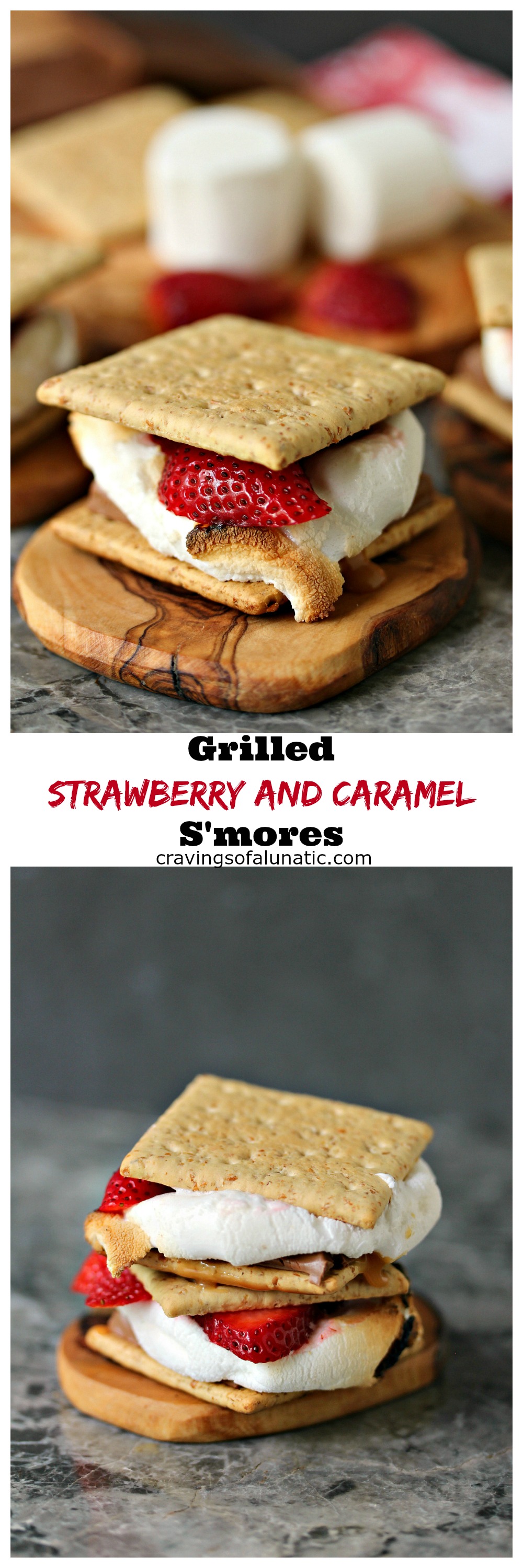 Grilled Strawberry and Caramel S'mores from cravingsofalunatic.com- Classic S'mores with a twist. These Grilled Strawberry and Caramel S'mores are made with graham crackers, chocolate bars filled with caramel, marshmallows, and fresh strawberries. (@CravingsLunatic)