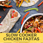 Slow Cooker Chicken Fajitas cooked and served in a white bowl with various ingredients nearby