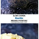 Slow Cooker Garlic Mashed Potatoes by cravingsofalunatic.com- This Slow Cooker Garlic Mashed Potatoes Recipe uses Yukon Gold potatoes, and fresh garlic. This method of preparing potatoes will change your whole life.