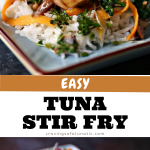 Easy Tuna Stir Fry Bowls pinterest collage image featuring two photos of the finished recipe.