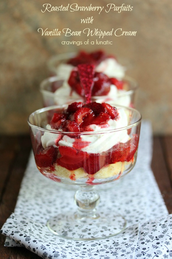 Roasted Strawberry Parfaits with Vanilla Bean Whipped Cream served in mini trifle dishes