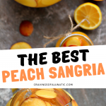 Sangria made with fresh peaches and served in a glass pitcher